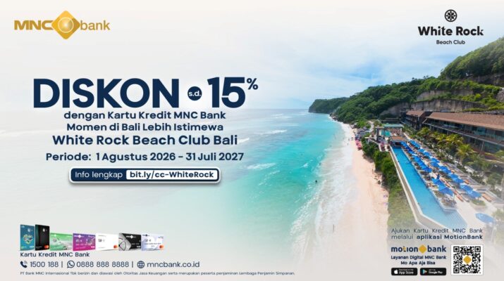 MNC Bank Tawarkan Diskon 15 Persen di White Rock Beach Club Bali untuk Pemegang Kartu Kredit